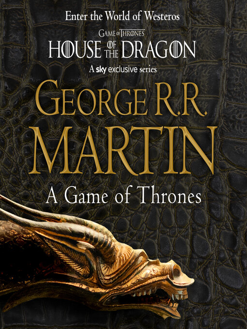 Title details for A Game of Thrones by George R.R. Martin - Available